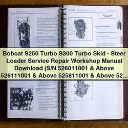 Bobcat S250 Turbo S300 Skid Steer Loader Service Repair Workshop Manual PDF