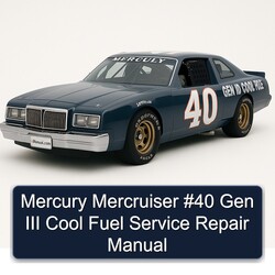 Mercury Mercruiser 40 Gen III Cool Fuel Service Repair Workshop Manual PDF
