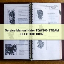 Haier TQW200 Steam Electric Iron Service Repair Workshop Manual PDF
