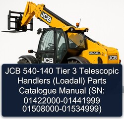 JCB 540-140 Tier 3 Telescopic Handlers (LOADALL) (sn: 01422000-01441999 01508000-01534999) Parts Catalog PDF