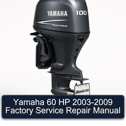 2003-2009 Yamaha 60 HP Service Repair Workshop Manual PDF