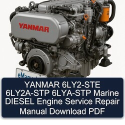 Yanmar 6LY2-STE 6LY2A-STP 6LYA-STP Marine Diesel Engine Service Repair Workshop Manual PDF