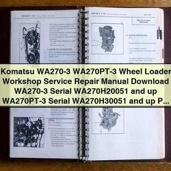 Komatsu WA270-3 Wa270pt-3 Wheel Loader Service Repair Workshop Manual PDF