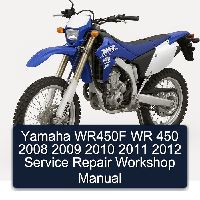 2008-2012 Yamaha WR Models WR450F 450 Service Repair Workshop Manual PDF