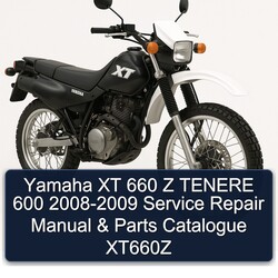 Yamaha XT 660 Z TENERE 600 2008-2009 Manual de servicio y reparación & Parts Catalogue XT660Z 