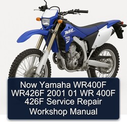 2001 Yamaha WR Models Now WR400F WR426F 01 400F 426F Service Repair Workshop Manual PDF