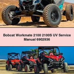 Bobcat Workmate 2100 2100S UV 6902936 Service Repair Workshop Manual PDF