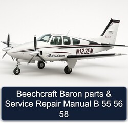 Beechcraft Baron Parts B 55 56 58 Service Repair Workshop Manual PDF