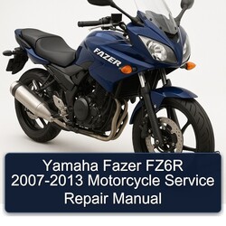 2007-2013 Yamaha Fazer FZ6R - Motorcycle Service Repair Workshop Manual PDF