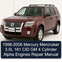 1998-2006 Mercury Mercruiser 3.0l 181 CID GM 4 Cylinder Alpha Engines Service Repair Workshop Manual PDF