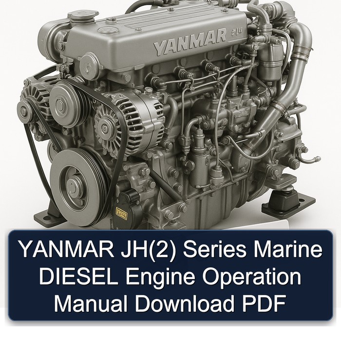 Isuzu Marine Yanmar Jh(2) Series Diesel Engine Operation JH(2 Service Repair Workshop Manual PDF