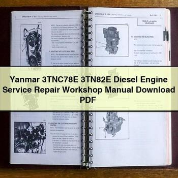 Yanmar 3tnc78e 3tn82e Diesel Engine Service Repair Workshop Manual PDF