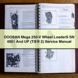 Doosan Mega 250-V Wheel Loaders SN 4001 UP (tier 2) Service Repair Workshop Manual PDF