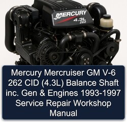 1993-1997 Mercury Mercruiser GM V-6 262 CID (4.3l) Balance Shaft Inc. Gen Engines Service Repair Workshop Manual PDF