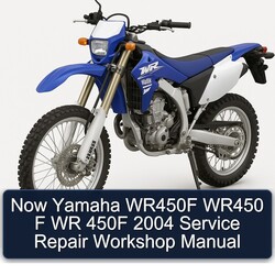  Now Yamaha WR450F WR450 F WR 450F 2004 Service Repair Workshop Manual