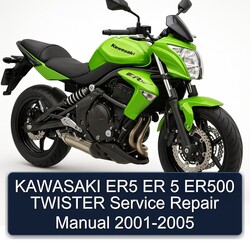 2001-2005 Kawasaki ER Models ER5 5 ER500 Twister Service Repair Workshop Manual PDF