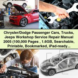 2005 Chevrolet Passenger Chrysler/dodge Cars Trucks Jeeps Service Repair Workshop Manual PDF