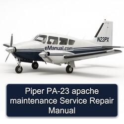 Piper PA-23 Apache Service Repair Workshop Manual PDF
