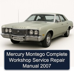 2007 Mercury Montego Service Repair Workshop Manual PDF