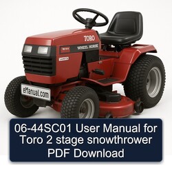 06-44sc01 User Toro 2 Stage Snowthrower Service Repair Workshop Manual PDF