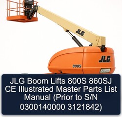JLG Boom Lifts 800S 860SJ CE Illustrated Master (prior S/n 0300140000 3121842) Parts Catalog PDF