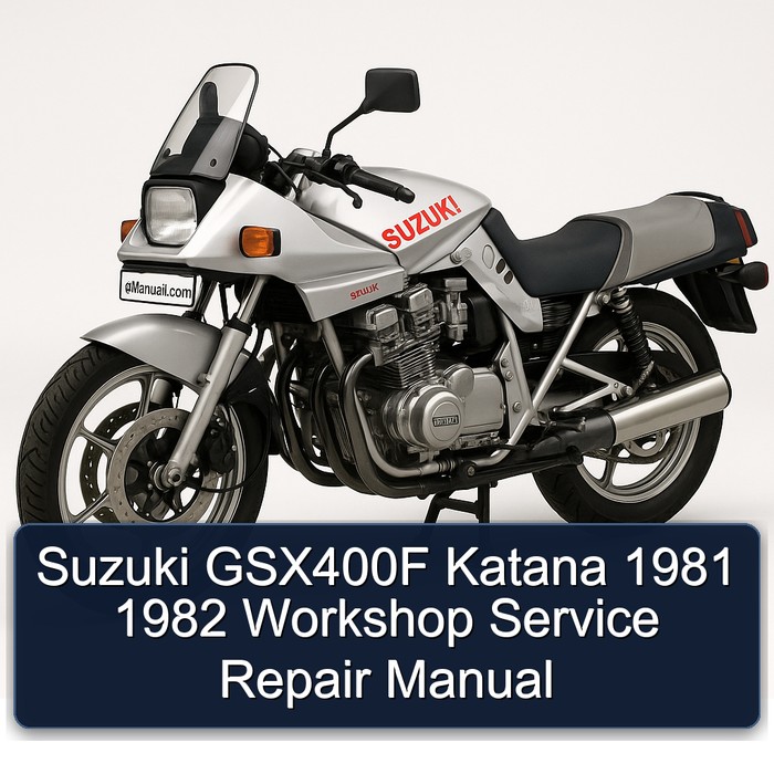 1981-1982 Suzuki Katana Models GSX400F Service Repair Workshop Manual PDF