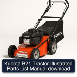 Kubota B21 Tractor Illustrated Parts Catalog PDF