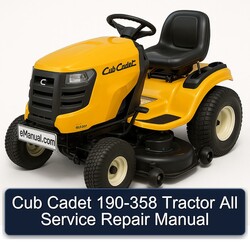 Cub Cadet 190-358 Tractor All Service Repair Workshop Manual PDF