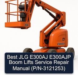 Best JLG E300AJ E300AJP Boom Lifts (p/n-3121253) Service Repair Workshop Manual PDF