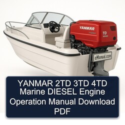 Yanmar 2TD 3TD 4TD Marine Diesel Engine Operation Service Repair Workshop Manual PDF