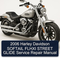 2006 Harley Davidson Softail Flhxi Street Glide Service Repair Workshop Manual PDF