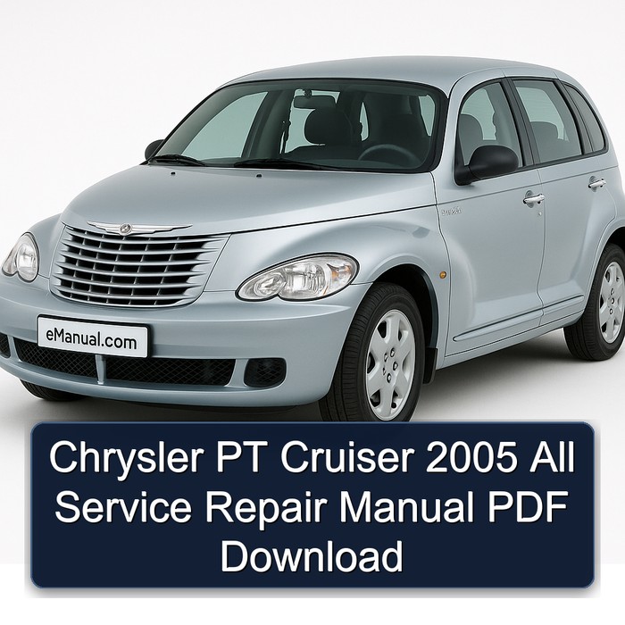 2005 Chrysler PT Cruiser All Service Repair Workshop Manual PDF