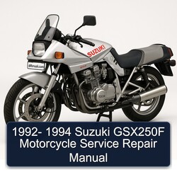 1992-1994 Suzuki GSX Series GSX250F Motorcycle Service Repair Workshop Manual PDF