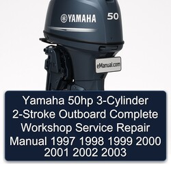 1997-2003 Yamaha 50HP 3-cylinder 2-stroke Outboard Service Repair Workshop Manual PDF