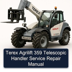 Terex Agrilift 359 Telescopic Handler Service Repair Workshop Manual PDF