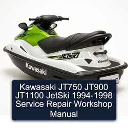 1994-1998 Kawasaki JT750 JT900 JT1100 Jetski Service Repair Workshop Manual PDF