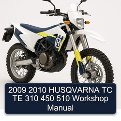 Husqvarna TC Models TE 310 450 510 Service Repair Workshop Manual PDF