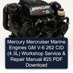 Mercury Mercruiser Marine Engines GM V-6 262 CID (4.3l) 25 Service Repair Workshop Manual PDF