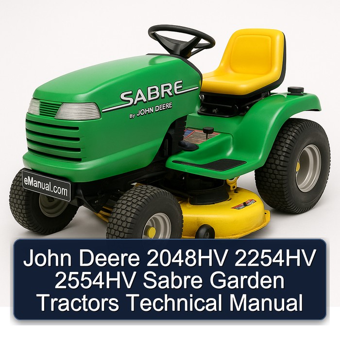 John Deere 2048HV 2254HV 2554HV Sabre Garden Tractors Service Repair Workshop Manual PDF
