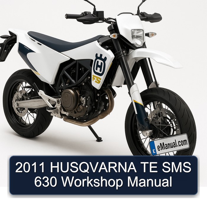 2011 Husqvarna SMS Models TE 630 Service Repair Workshop Manual PDF