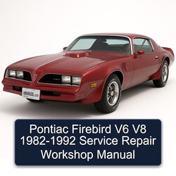 1982-1992 Pontiac Firebird V6 V8 Service Repair Workshop Manual PDF