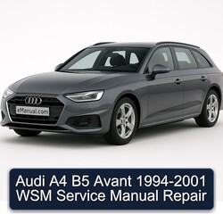 1994-2001 Audi Avant A4 B5 - WSM Service Repair Workshop Manual PDF