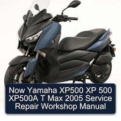 2005 NSU Max Now Yamaha XP500 Xp 500 XP500A T Service Repair Workshop Manual PDF