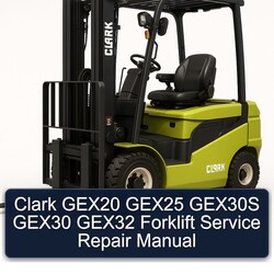 Clark GEX20 GEX25 GEX30S GEX30 GEX32 Forklift Service Repair Workshop Manual PDF