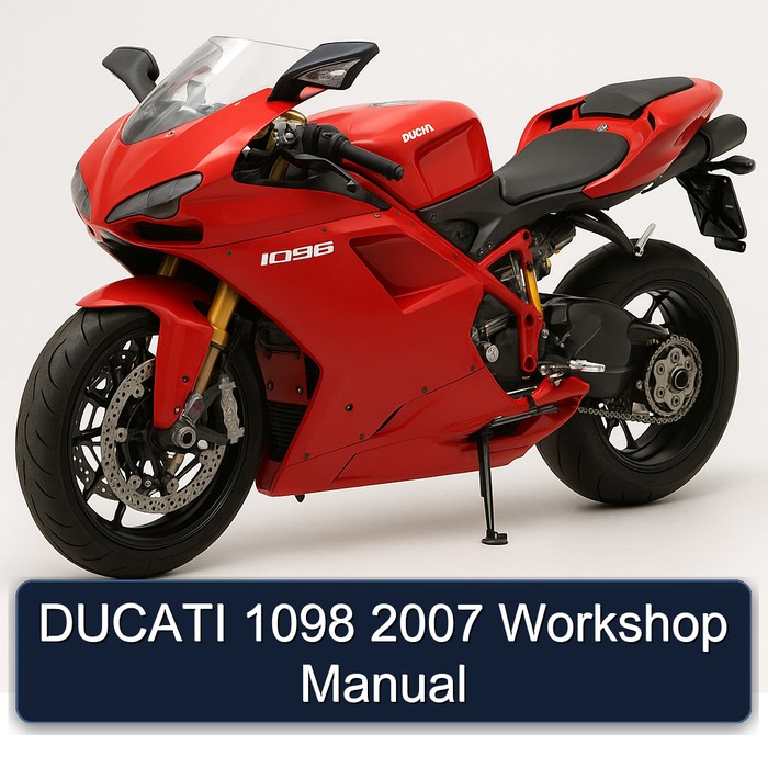2007 Ducati 1098 Service Repair Workshop Manual PDF