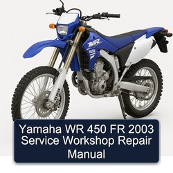 2003 Yamaha WR Models 450 FR Service Repair Workshop Manual PDF