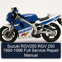 1990-1996 Suzuki RGV250 RGV 250 Service Repair Workshop Manual PDF
