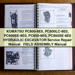 Komatsu PC800-8E0 Pc800lc-8e0 Pc800se-8e0 PC850-8E0 Pc850se-8e0 Hydraulic Excavator Field Assembly Service Repair Workshop Manual PDF