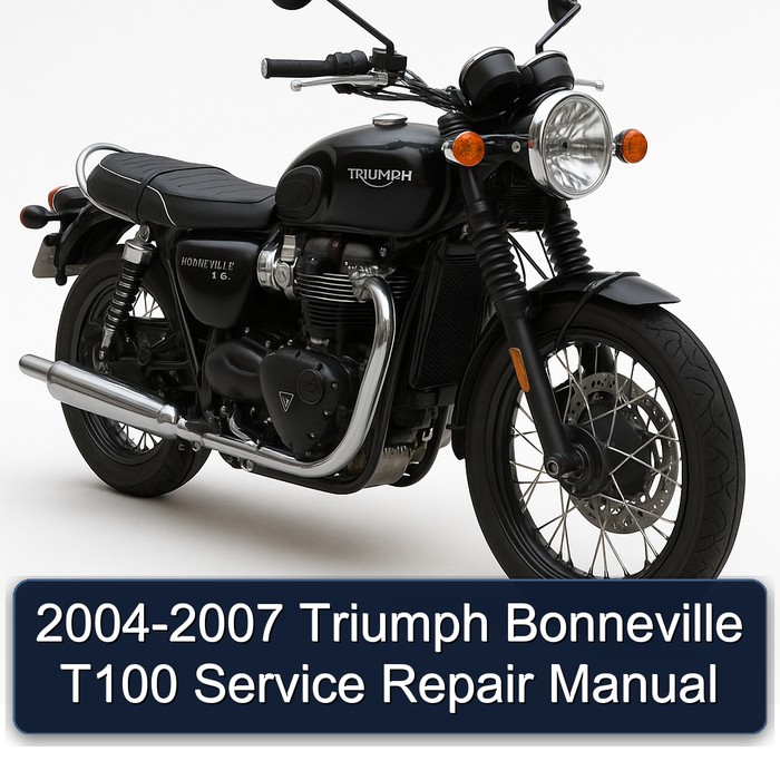2004-2007 Triumph Bonneville T100 Service Repair Workshop Manual PDF