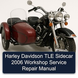2006 Harley Davidson Sidecars TLE Sidecar Service Repair Workshop Manual PDF